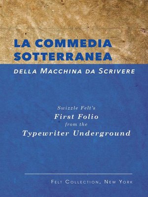 cover image of La Commedia Sotterranea della Macchina da Scrivere